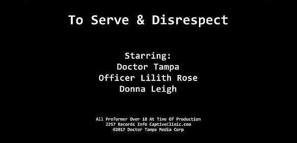  $CLOV Donna Leigh Arrested, Strip Searched, Interrogated By Doctor Tampa & Nurse Lilith Rose In "To Serve & Disrespect" At CaptiveClinic.com